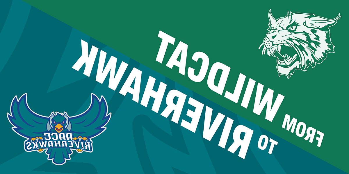 Graphic that says From Wildcat to Riverhawk with wildcat and riverhawk mascots
